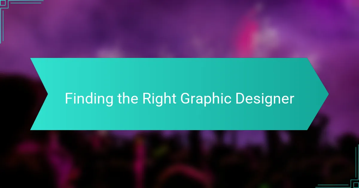 Finding the Right Graphic Designer