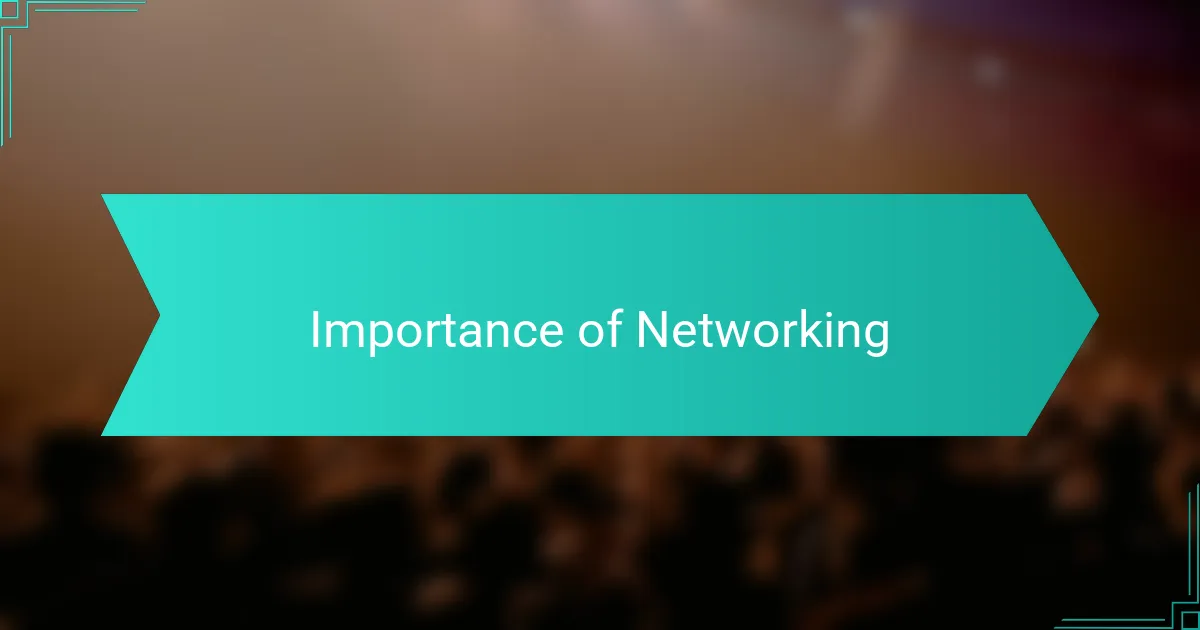 Importance of Networking
