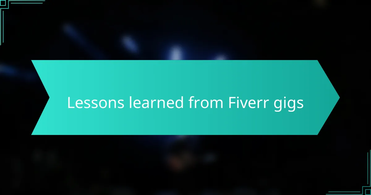 Lessons learned from Fiverr gigs