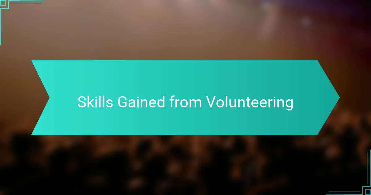 Skills Gained from Volunteering